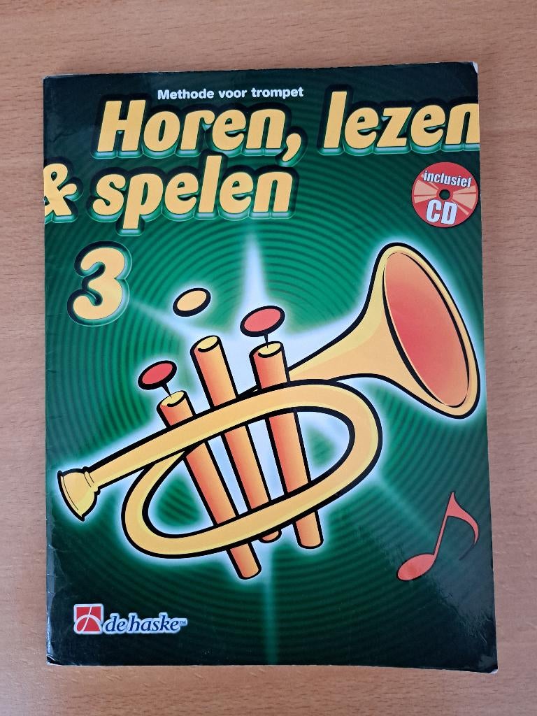 HOREN LEZEN & SPELEN 3 - methode voor trompet incl cd, Gebruikt, Overige genres, Overige soorten, Ophalen of Verzenden