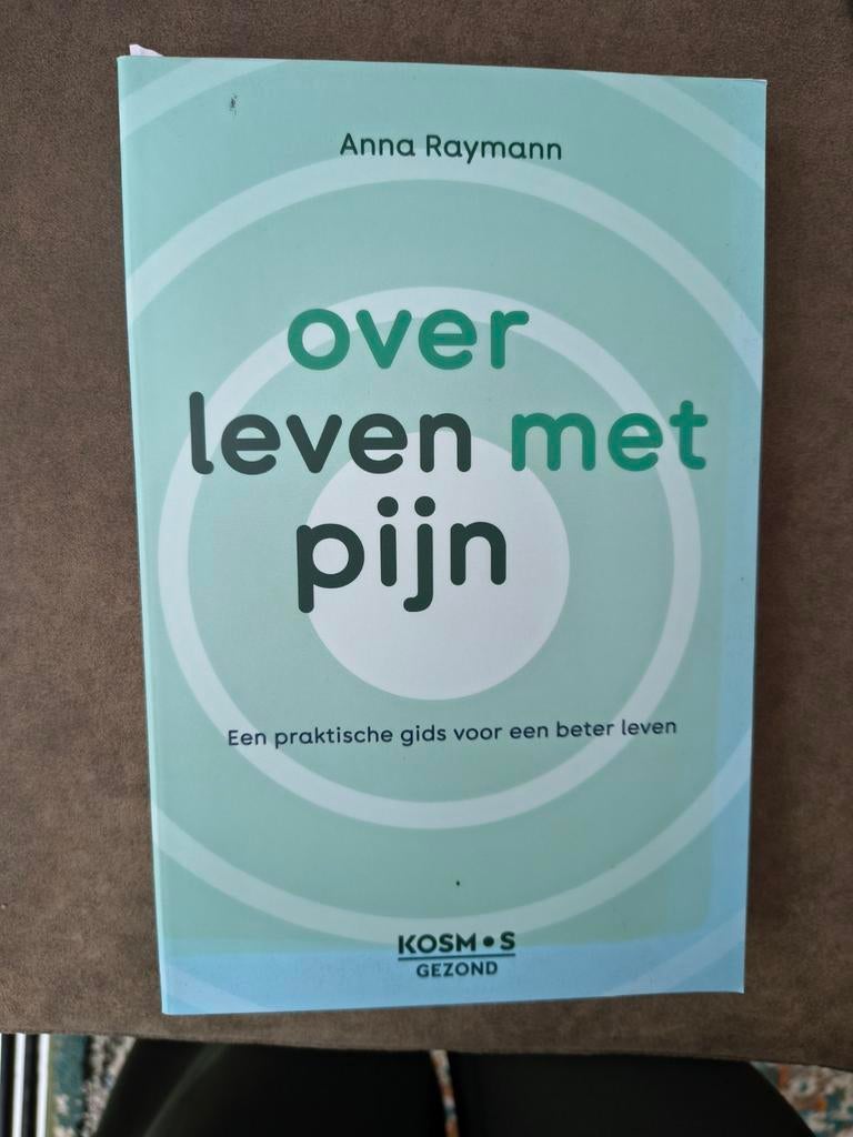 Over leven met pijn Anna Raymann, Boeken, Ophalen of Verzenden