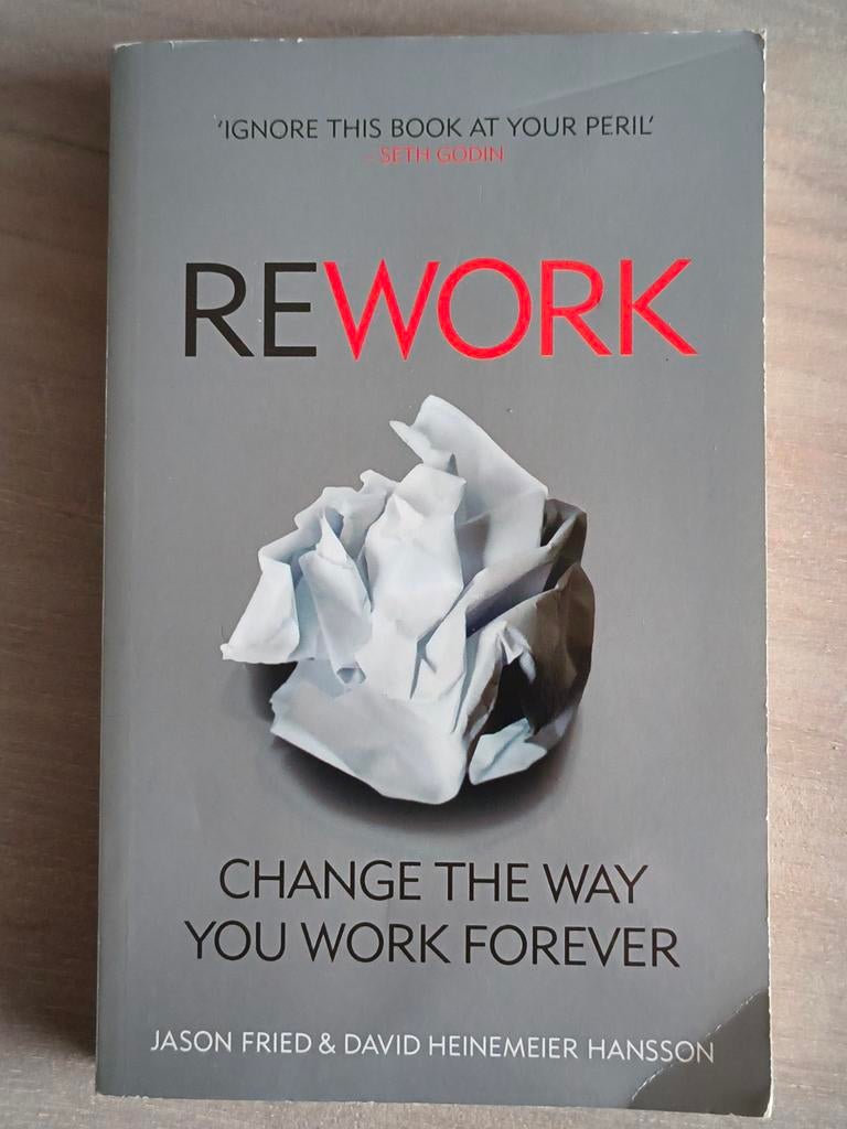 Rework - Jason Fried & David Heinemeier Hansson, Ophalen of Verzenden, Zo goed als nieuw, Management, Jason Fried & David Heinemeier Hansson