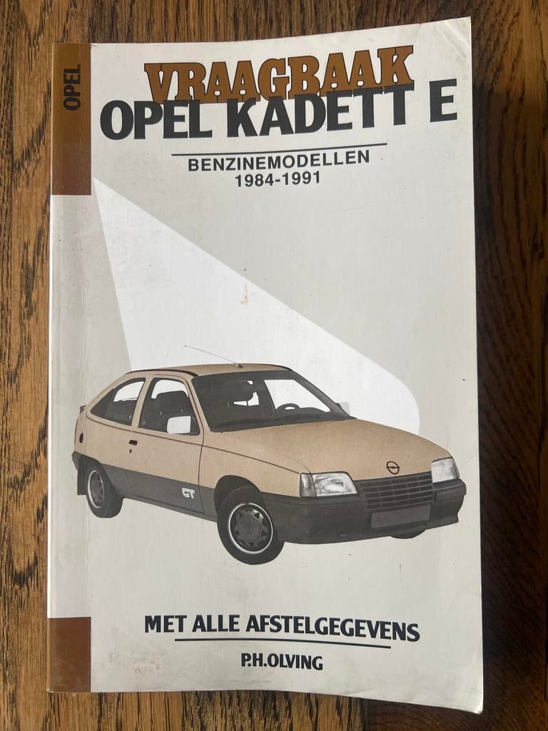 Vraagbaak Opel Kadett E Benzine 1984-1991, Ophalen of Verzenden, Gelezen, Opel