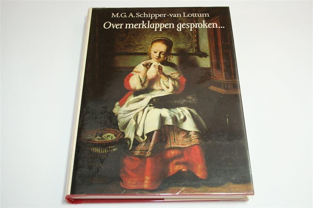 Standaardwerk Nederlandse Merklappen — Focus Noord-Nederland, Boeken, Ophalen of Verzenden, Gelezen