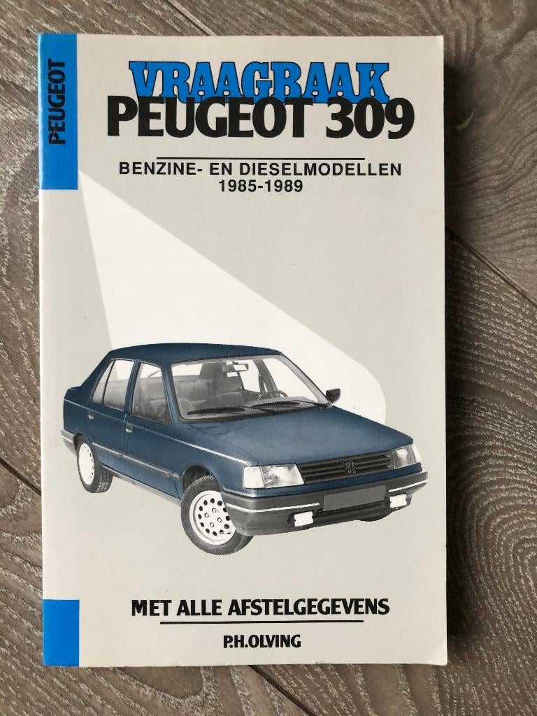 Vraagbaak Peugeot 309 Benzine- en Dieselmodellen 1985-1989, Ophalen of Verzenden