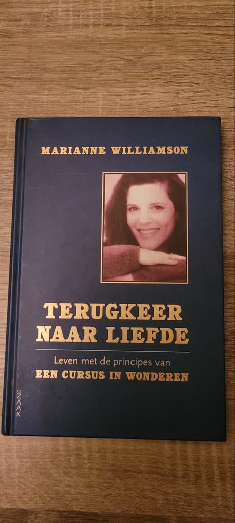 Terugkeer naar Liefde - Marianne Williamson (hardcover), Gelezen, Achtergrond en Informatie, Spiritualiteit algemeen, Ophalen of Verzenden