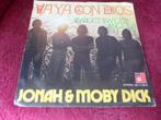 Jonah & Moby Dick - Vaya con Dios / Sweet Angela, Gebruikt, 7 inch, Single, Ophalen of Verzenden