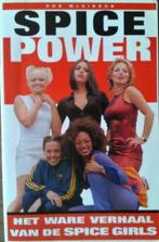 Spice Power-Het ware verhaal van de Spice Girls, Verzamelen, Muziek, Artiesten en Beroemdheden, Ophalen of Verzenden, Zo goed als nieuw