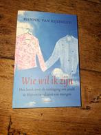 Hannie van Rijsingen - Wie wil ik zijn, Ophalen of Verzenden, Zo goed als nieuw, Hannie van Rijsingen