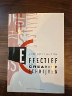 Effectief en Creatief Schrijven - Job Creyghton, Ophalen of Verzenden, Gelezen
