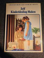 Zelf Kinderkleding Maken - Creatief voor Vrouwen, H.C.M. Kroon-Alders, Borduren en Naaien, Geschikt voor kinderen, Ophalen
