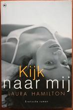 Laura hamilton - kijk naar mij, Ophalen of Verzenden, Zo goed als nieuw