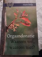 Hans Stolp - Orgaandonatie, Achtergrond en Informatie, Spiritualiteit algemeen, Ophalen of Verzenden, Zo goed als nieuw