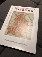 Historische Atlas van Tilburg - Textielstad Transformatie, Overige atlassen, Ophalen of Verzenden, Zo goed als nieuw, 1800 tot 2000