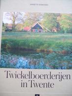 Twickelboerderijen in Twente, 20e eeuw of later, Verzenden, Zo goed als nieuw, Annette Evertzen