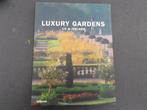 Luxury Gardens Uk & IRELAND  edited by Elke Fleing, Ophalen of Verzenden, Zo goed als nieuw, Elke Fleing, Tuinieren en Tuinplanten