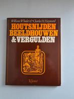 Boek: Houtsnijdden, beeldhouwen&vergulden., Ophalen of Verzenden, Zo goed als nieuw, Knutselwerk
