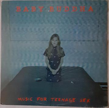 Music For Teenage Sex - Baby Buddha beschikbaar voor biedingen