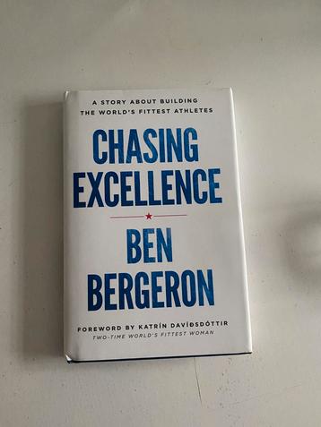 Chasing excellence - Ben Bergeron GESIGNEERD!! beschikbaar voor biedingen