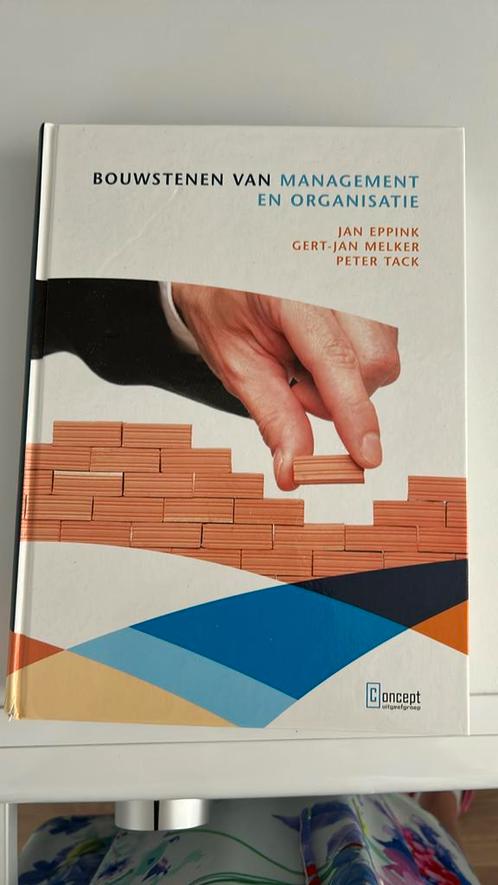 P.J. Tack - Bouwstenen van management en organisatie, Boeken, Economie, Management en Marketing, Zo goed als nieuw, Management