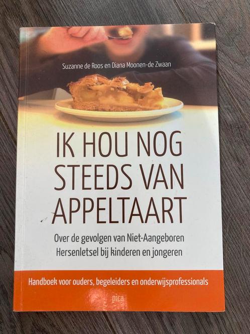 Ik Hou Nog Steeds van Appeltaart - NAH bij Kinderen, Boeken, Psychologie, Gelezen, Klinische psychologie, Ophalen of Verzenden