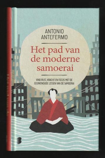 HET PAD VAN DE MODERNE SAMOERAI - Antonio Antefermo beschikbaar voor biedingen