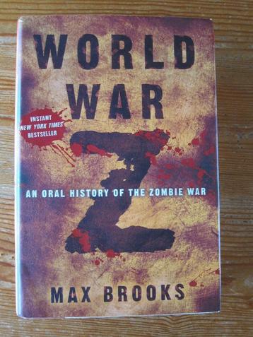 World War Z - An Oral History of the Zombie War - hard cover beschikbaar voor biedingen