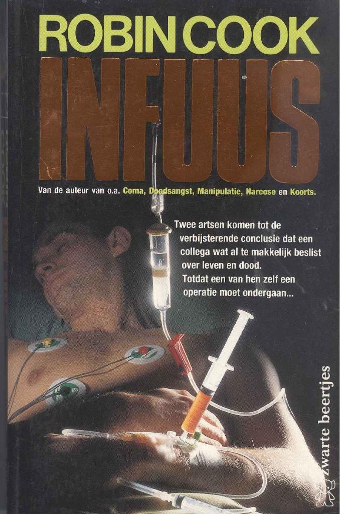 Cook. R. - Infuus, Boeken, Thrillers, Gelezen, Ophalen of Verzenden