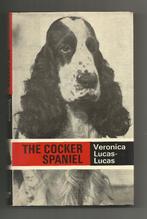 The Cocker Spaniel - Veronica Lucas-Lucas, Ophalen of Verzenden, Zo goed als nieuw, Honden