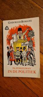 Godfried Bomans - Pa Pinkelman in de Politiek, Ophalen of Verzenden