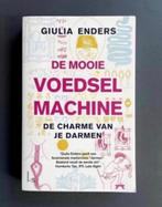 De mooie voedsel machine - Giulia Enders, Boeken, Gezondheid, Dieet en Voeding, Giulia Enders, Ophalen of Verzenden, Dieet en Voeding