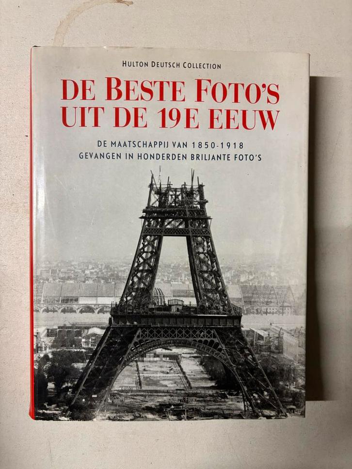 De Beste Foto's uit de 19e Eeuw - Fotografie Boek, Boeken, Kunst en Cultuur | Fotografie en Design, Zo goed als nieuw, Fotografie algemeen