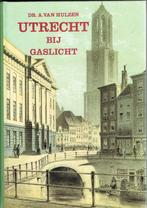 Utrecht bij Gaslicht, Ophalen of Verzenden, Gelezen