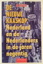 Schoonhoven, Gertjan van - De nieuwe kaaskop Nederland en de, Gelezen, Verzenden, Maatschappij en Samenleving, Nederland