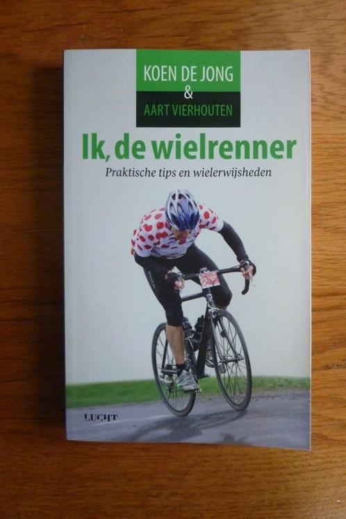 Ik, de wielrenner - Koen de Jong & Aart Vierhouten, Boeken, Sportboeken, Zo goed als nieuw, Lopen en Fietsen, Ophalen of Verzenden