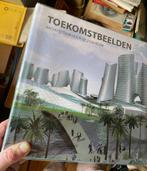 Toekomstbeelden. Architectuur voor de 21ste eeuw, Marta Serrats, Ophalen of Verzenden, Zo goed als nieuw, Overige onderwerpen
