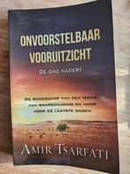 Onvoorstelbaar Vooruitzicht - Amir Tsarfati, Ophalen of Verzenden, Zo goed als nieuw, Amir Tsarfati, Christendom | Protestants