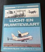 boek luchtvaart Het aanzien van Lucht- en Ruimtevaart, Verzenden, Zo goed als nieuw, Boek of Tijdschrift