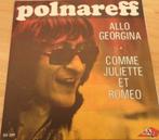 Michel Polnareff > Allo Georgina, Gebruikt, 7 inch, Single, Ophalen of Verzenden