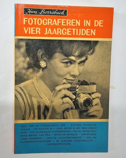 Fotograferen in de Vier Jaargetijden - Hans Borrebach, Boeken, Hobby en Vrije tijd, Gelezen, Fotograferen en Filmen, Ophalen of Verzenden
