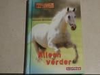Paardenranch Heartland Alleen verder / Lauren Brooke dl 1, Boeken, Ophalen of Verzenden, Zo goed als nieuw, Fictie