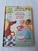 Choco het mini paardje - AVI M4, Ophalen of Verzenden, Gelezen, Nicolle Christiaanse, Fictie algemeen