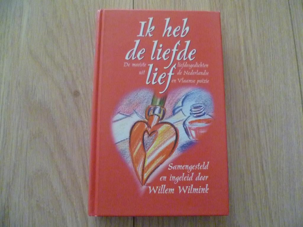 Willem Wilmink - Ik heb de liefde lief HC, Boeken, Verzenden, Zo goed als nieuw, Overige onderwerpen, Achtergrond en Informatie