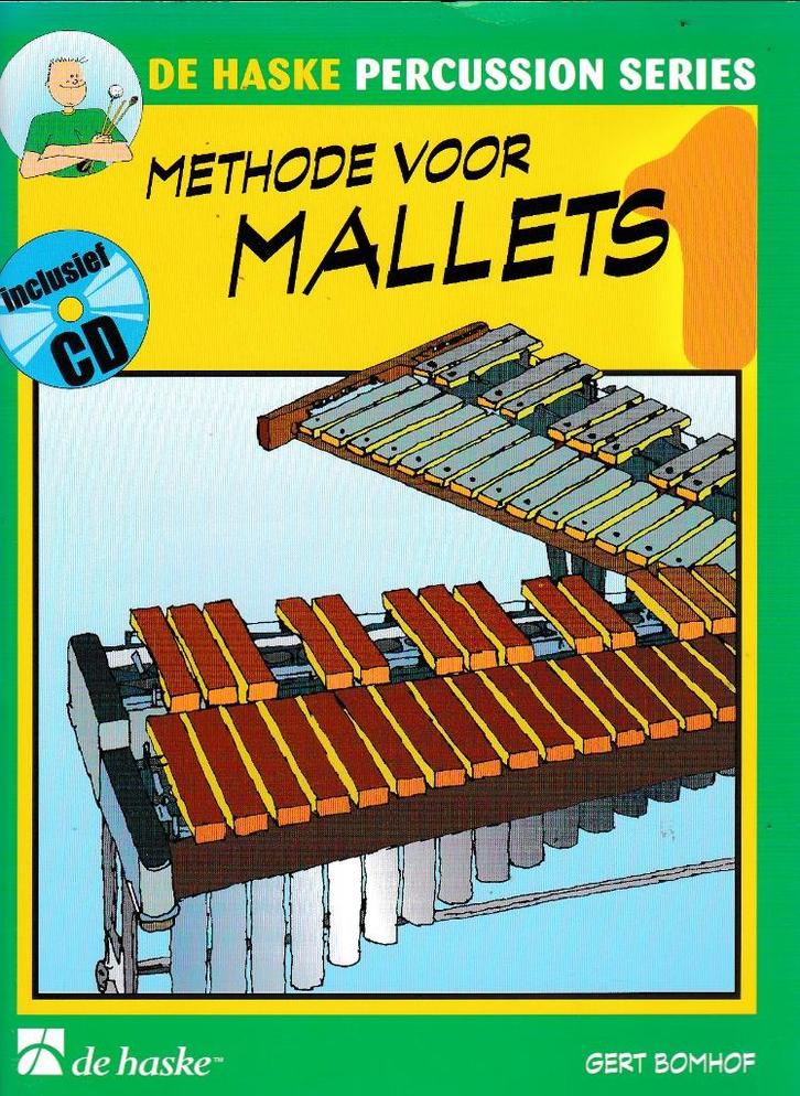 Methode voor Mallets deel 1 met CD nieuwstaat ( 9833 ), Muziek en Instrumenten, Bladmuziek, Zo goed als nieuw, Les of Cursus, Populair
