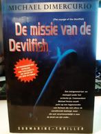 Michael Dimercurio-De missie van de Devilfish (Z202-112), Boeken, Ophalen of Verzenden, Zo goed als nieuw, Nederland