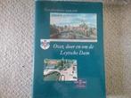 Over, door en om de Leytsche Dam (Leidschendam geschiedenis), Ophalen of Verzenden, Gelezen
