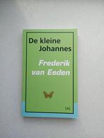 De Kleine Johannes - Frederik van Eeden, Ophalen of Verzenden, Zo goed als nieuw