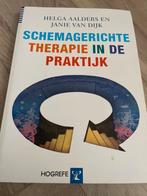 Schemagerichte Therapie in de Praktijk - Aalders & van Dijk, Boeken, Ophalen of Verzenden, Zo goed als nieuw, Klinische psychologie