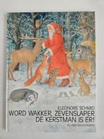 Wordt wakker, zevenslaper de Kerstman is er, Ophalen of Verzenden, Zo goed als nieuw