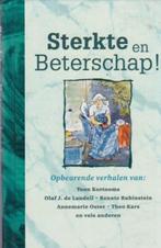 Toon Kortooms e.a. - Sterkte en Beterschap!, Boeken, Ophalen of Verzenden, Zo goed als nieuw, Nederland, Toon Kortooms e.a.