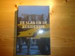 E.H. Brongers - De slag om de residentie, Boeken, E.H. Brongers, Zo goed als nieuw, Landmacht, Ophalen