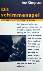 Joe Simpson - Dit schimmenspel, Ophalen of Verzenden, Zo goed als nieuw, Overige sporten