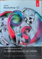 Adobe Photoshop CC Classroom in a Book z.g.a.n., Ophalen of Verzenden, Zo goed als nieuw